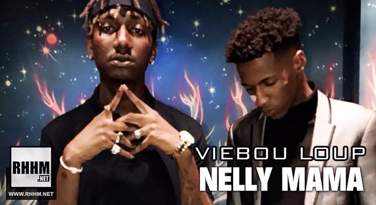 VIEBOU LOUP - NELLY MAMA (2018)