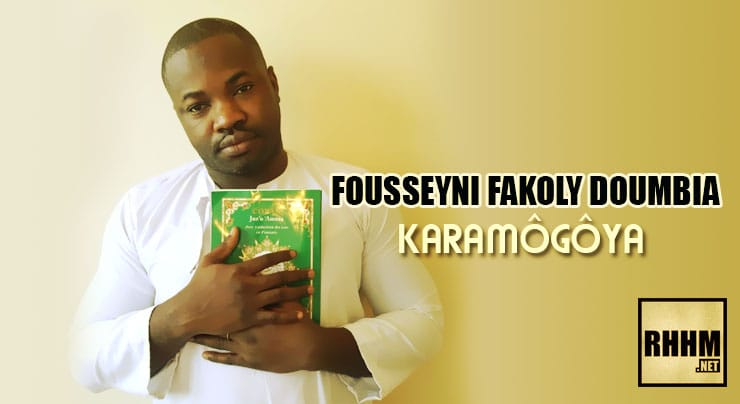 FOUSSEYNI FAKOLY DOUMBIA - KARAMÔGÔYA (2018)