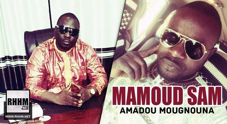 MAMOUD SAM - AMADOU MOUGNOUNA (2018)