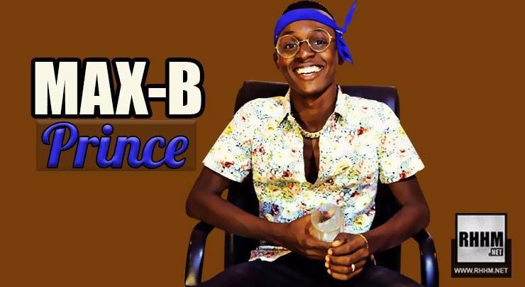 MAX-B - PRINCE (2018)