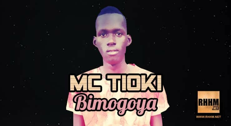MC TIOKI - BIMOGOYA (2018)