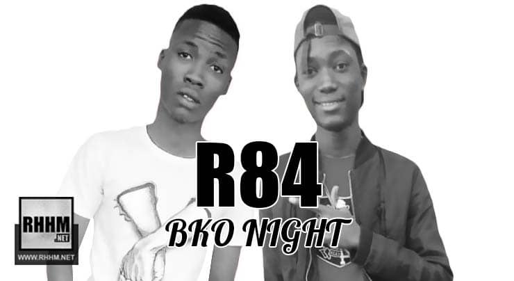 R-84 - BKO NIGHT (2018)