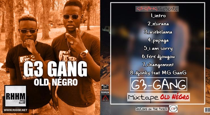 G3 GANG - OLD NÉGRO (Mixtape 2018) - Couverture
