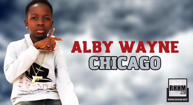 ALBY WAYNE - CHICAGO (2018)