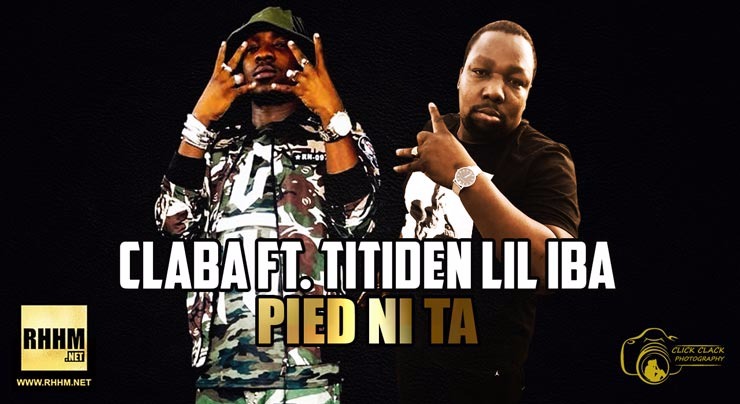 CLABA Ft. TITIDEN LIL IBA - PIED NI TA (2018)