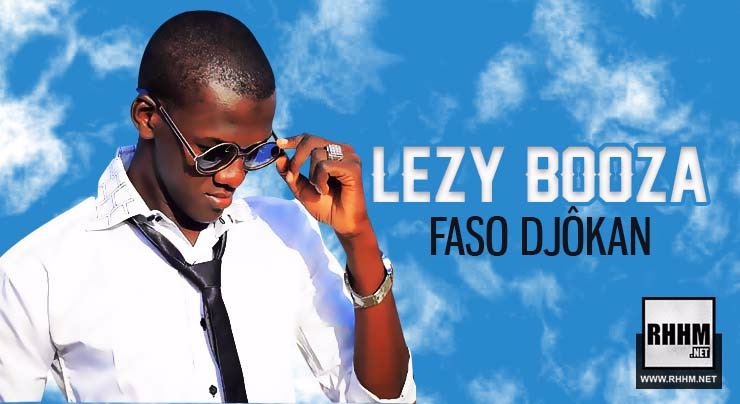 LEZY BOOZA - FASO DJÔKAN (2018)
