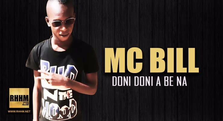 MC BILL - DONI DONI A BE NA (2018)