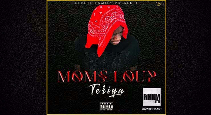 MOMS LOUP - TERIYA (2018)