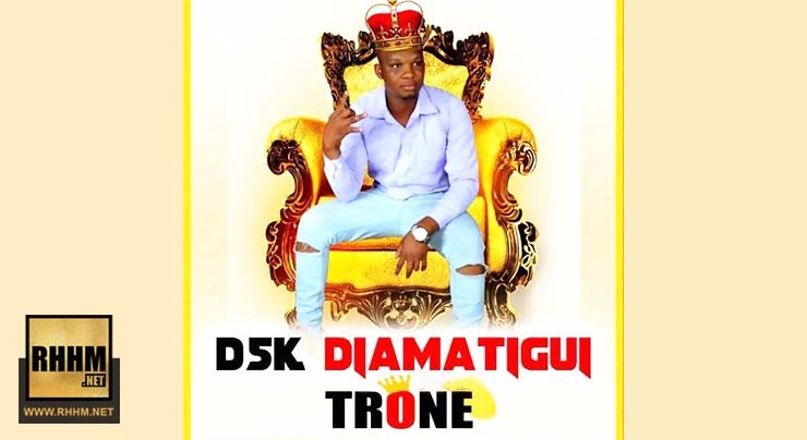 DSK DIAMATIGUI - TRÔNE (2018)
