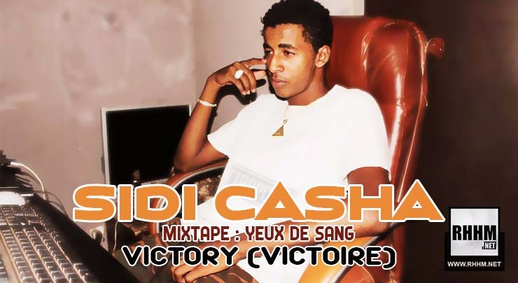 SIDI CASHA - VICTORY (VICTOIRE) (2018)