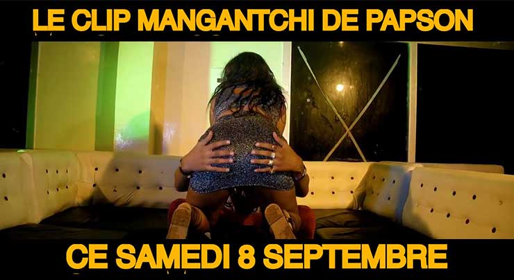 PAPSON MANGANTCHI VidéoClip 2018 ANNONCE