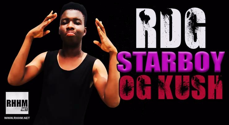 RDG STARBOY - OG KUSH (2018)