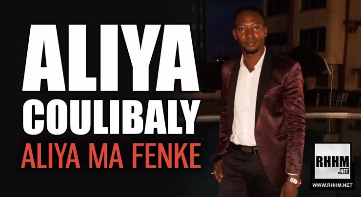 ALIYA COULIBALY - ALIYA MA FENKE (2018)