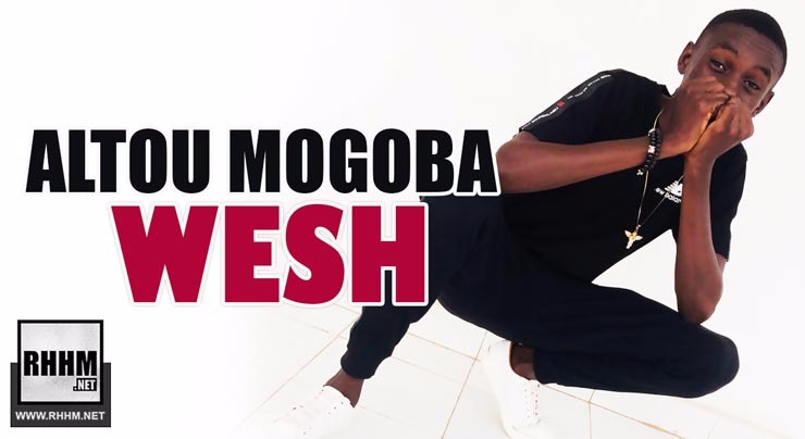ALTOU MOGOBA - WESH (2018)