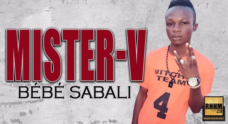 MISTER-V - BÉBÉ SABALI (2018)