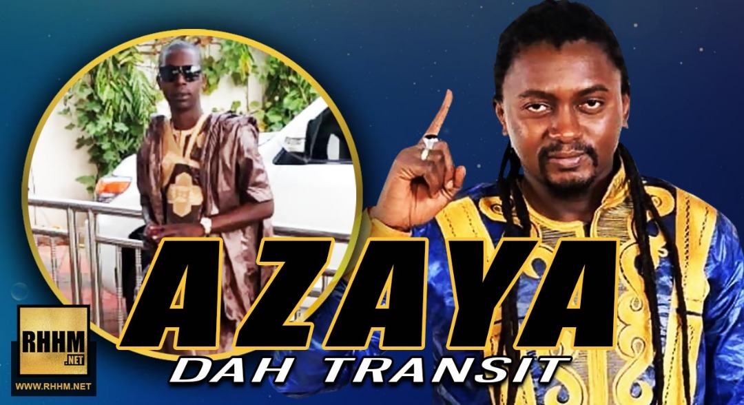 AZAYA - DAH TRANSIT (2018)
