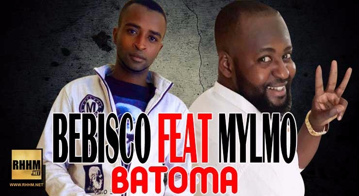 BEBISCO Ft. MYLMO - BATOMA (2018)