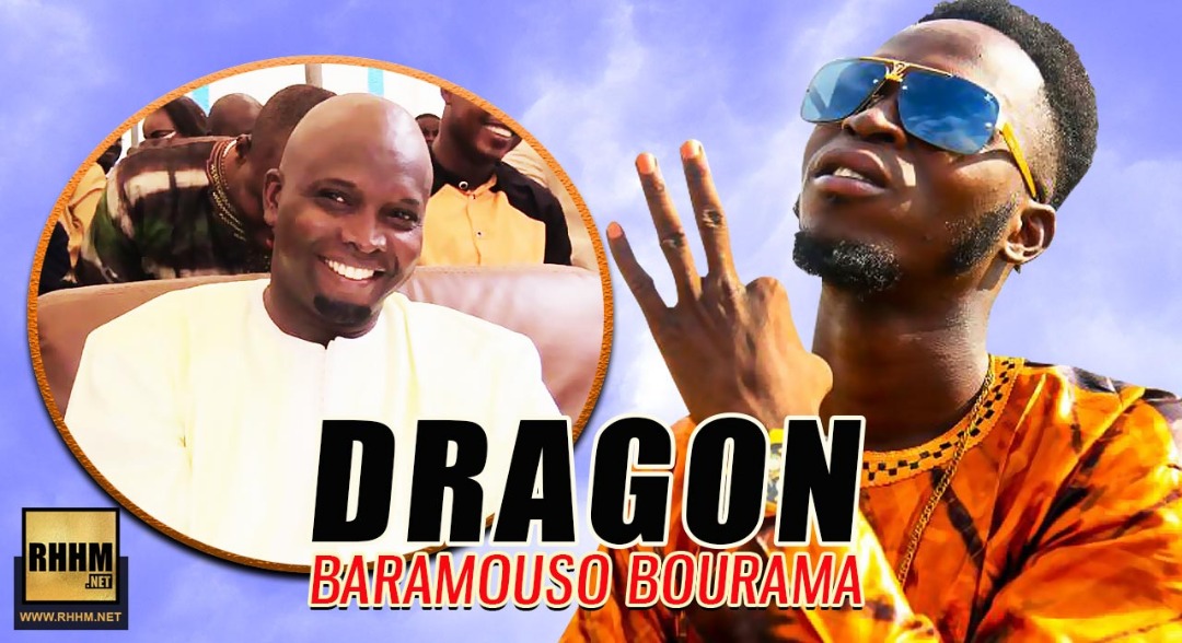 DRAGON - BARAMOUSO BOURAMA (2018)