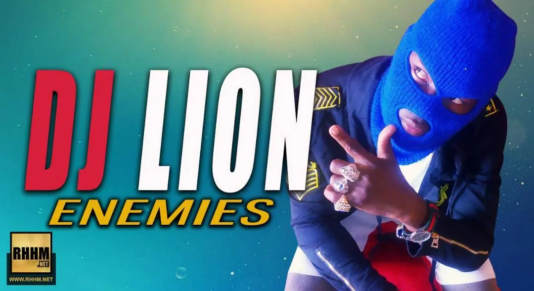 DJ LION - ENEMIES (2018)