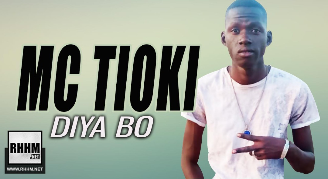MC TIOKI - DIYA BO (2018)