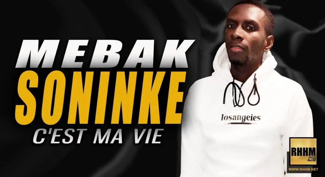 MEBAK SONINKÉ - C'EST MA VIE (2018)