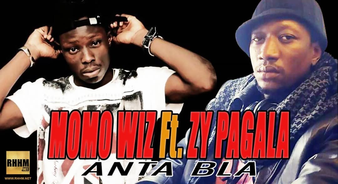 MOMO WIZ Ft. ZY PAGALA - ANTA BLA (2018)