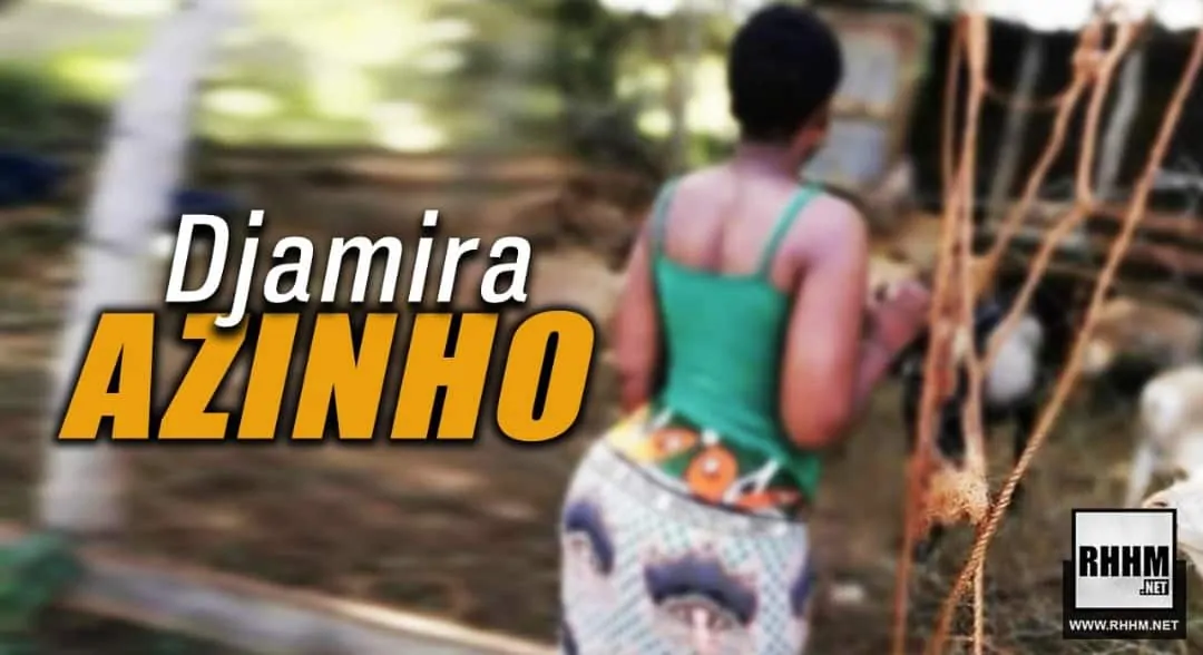 AZINHO - DJAMIRA (2019)