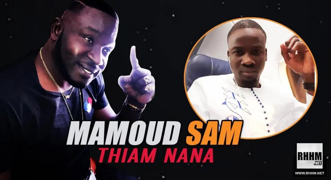 MAMOUD SAM - THIAM NANA (2019)