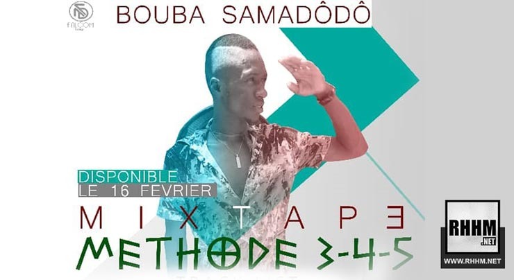 BOUBA SAMADÔDÔ - MÉTHODE 3-4-5 (Mixtape 2019) - Couverture