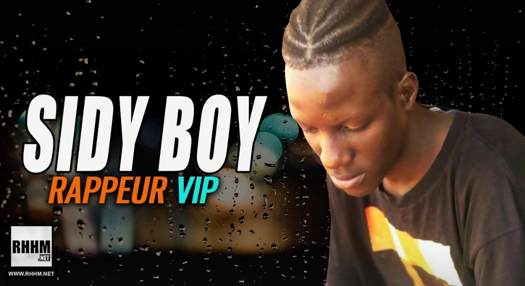 SIDY BOY - RAPPEUR VIP (2019)