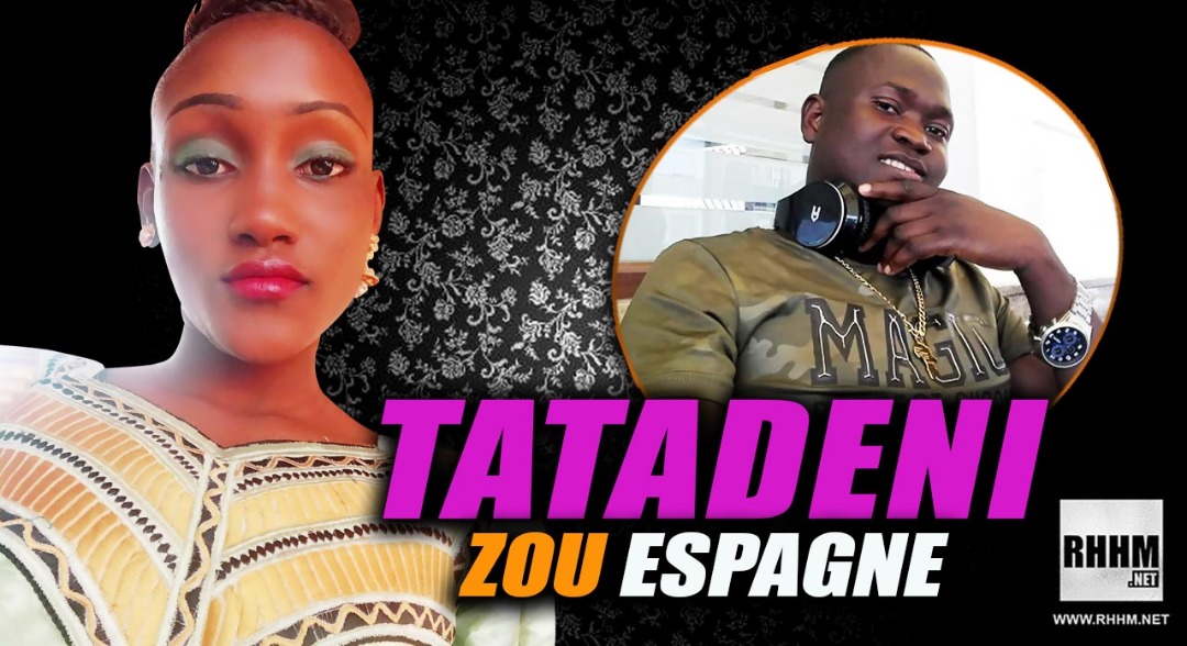 TATADENI - ZOU ESPAGNE (2019)