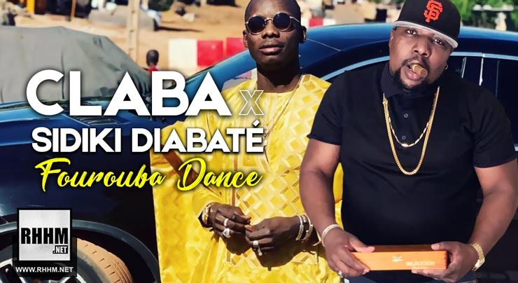 CLABA Ft. SIDIKI DIABATÉ - FOUROUBA DANCE (2019)