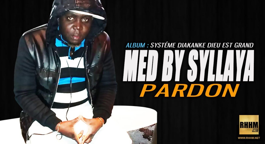 MED BY SYLLAYA - PARDON (2019)