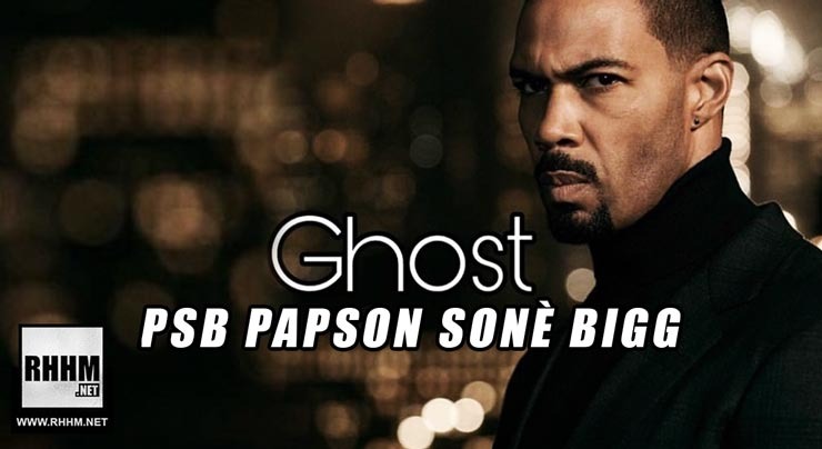 PSB PAPSON SONE BIGG - GHOST (2019)