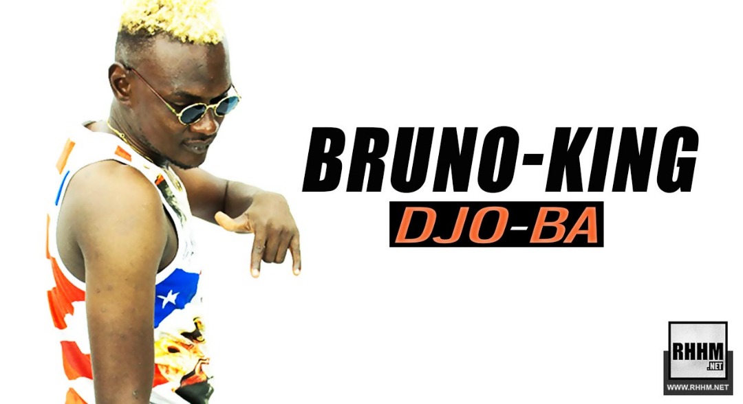 BRUNO KING - DJO-BA (2019)