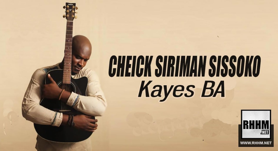 CHEICK SIRIMAN SISSOKO - KAYES BA (2019)