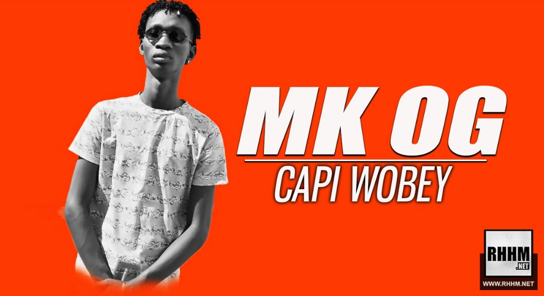 MK OG - CAPI WOBEY (2018)