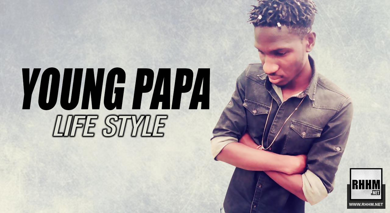 YOUNG PAPA - LIFE STYLE (2019)