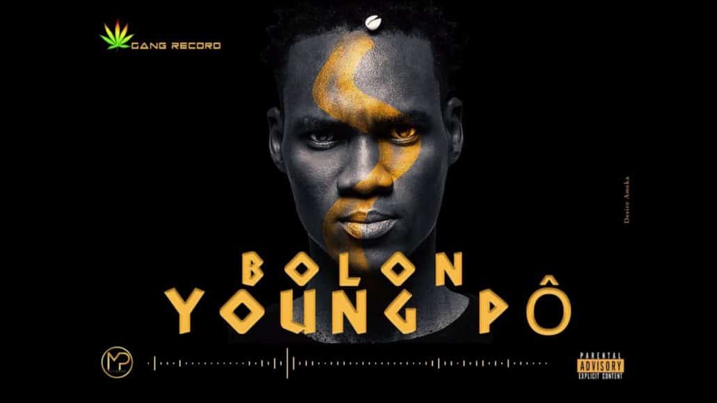 YOUNG PÔ - Ep : BOLON (2019)
