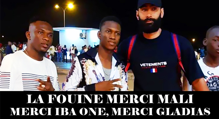 LA FOUINE : MERCI AU MALI, MERCI IBA ONE, MERCI LES GLADIAS (Vidéo 2019)