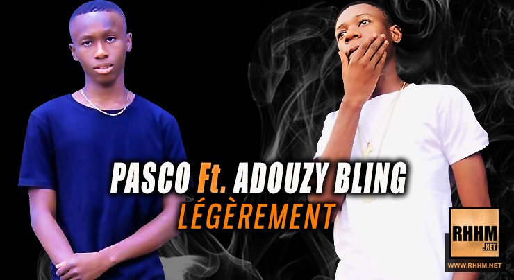 PASCO Ft ADOUZY BLING LÉGÈREMENT 2019 mp3 image