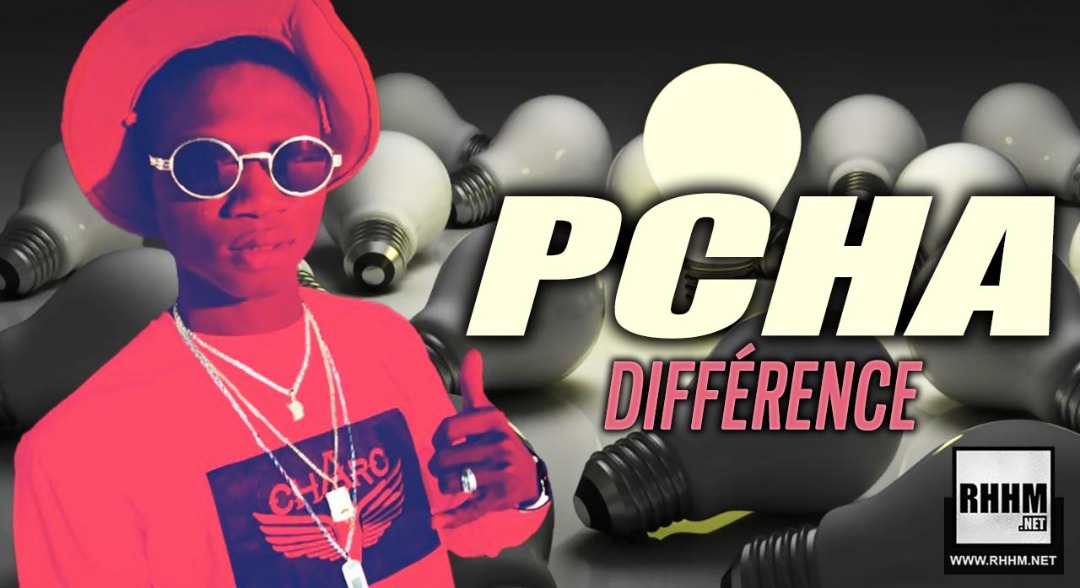 PCHA - DIFFÉRENCE (2019)