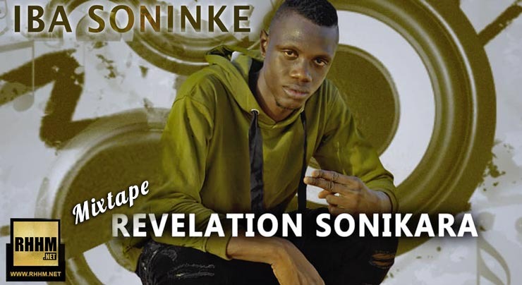 IBA SONINKÉ - RÉVÉLATION SONINKARA (Mixtape 2019) - Couverture