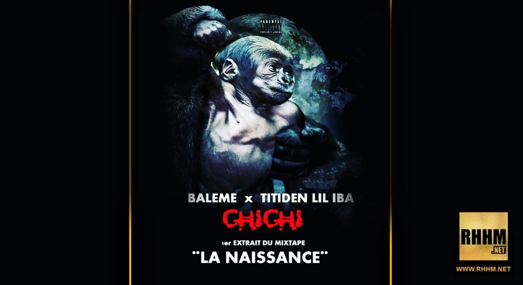 BALEME Ft. TITIDEN LIL IBA - CHICHI (2019)