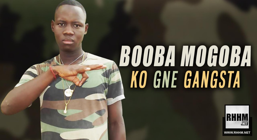 BOOBA MOGOBA - KO GNE GANGSTA (2019)
