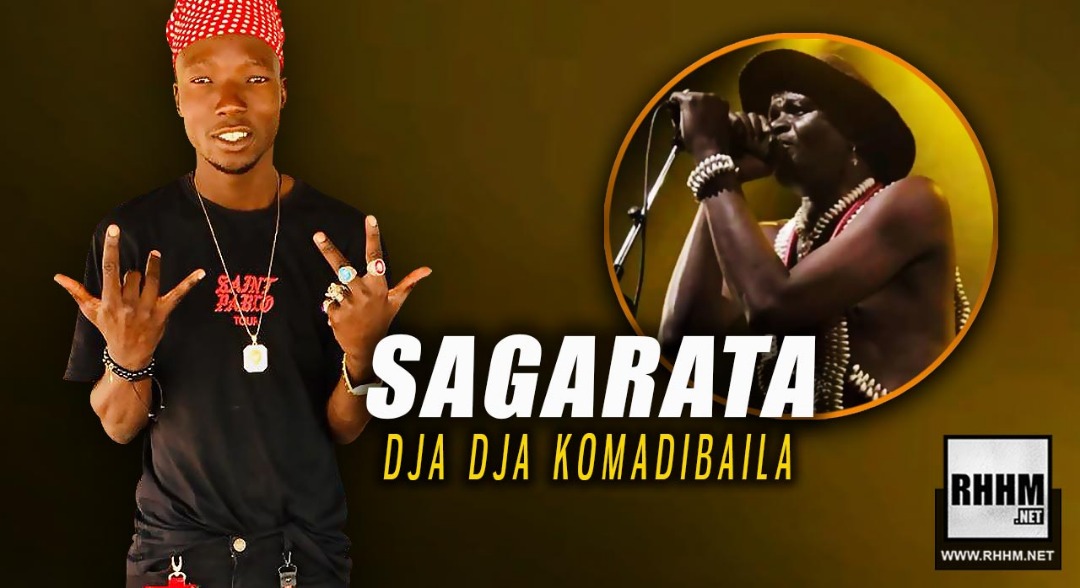 SAGARATA - DJA DJA KOMADIBAILA (2019)