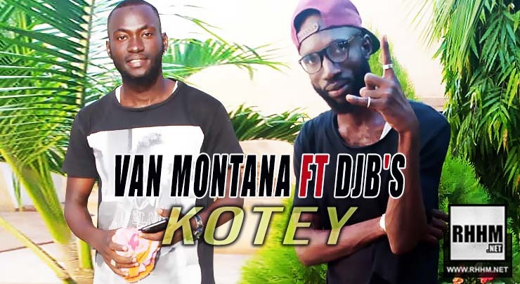 VAN MONTANA Ft. DJB'S - KOTEY (2019)