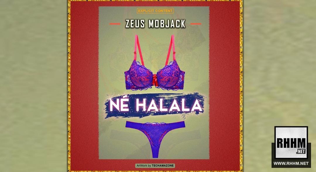 ZEUS MOBJACK - NÉ HALALA (2019)