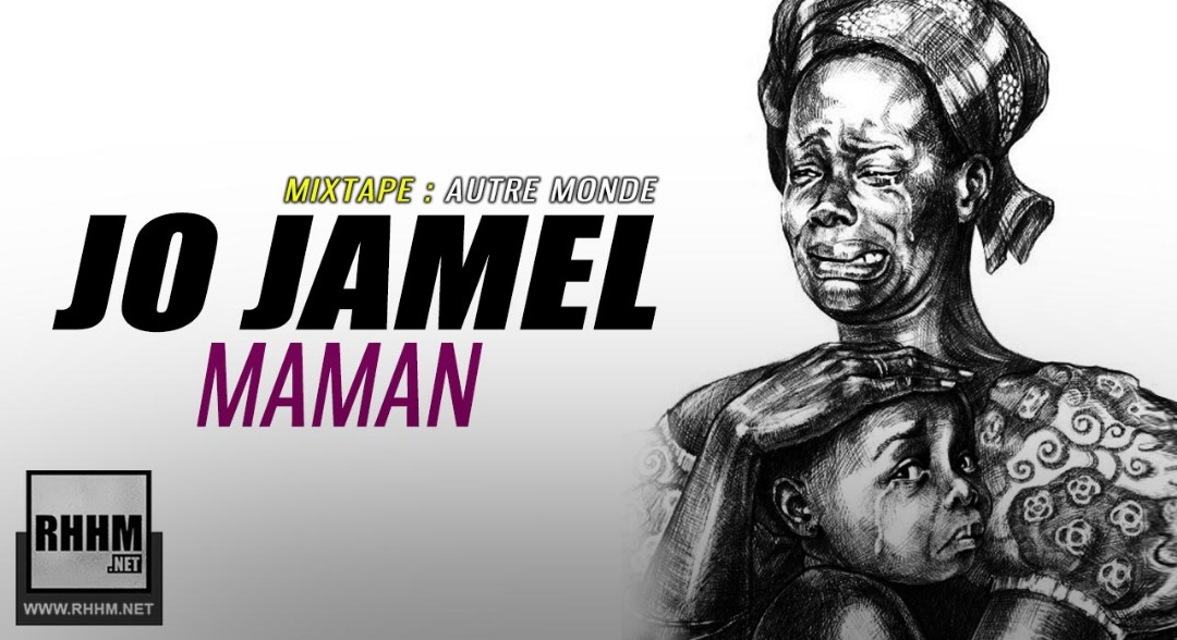 JO JAMEL - MAMAN (2019)