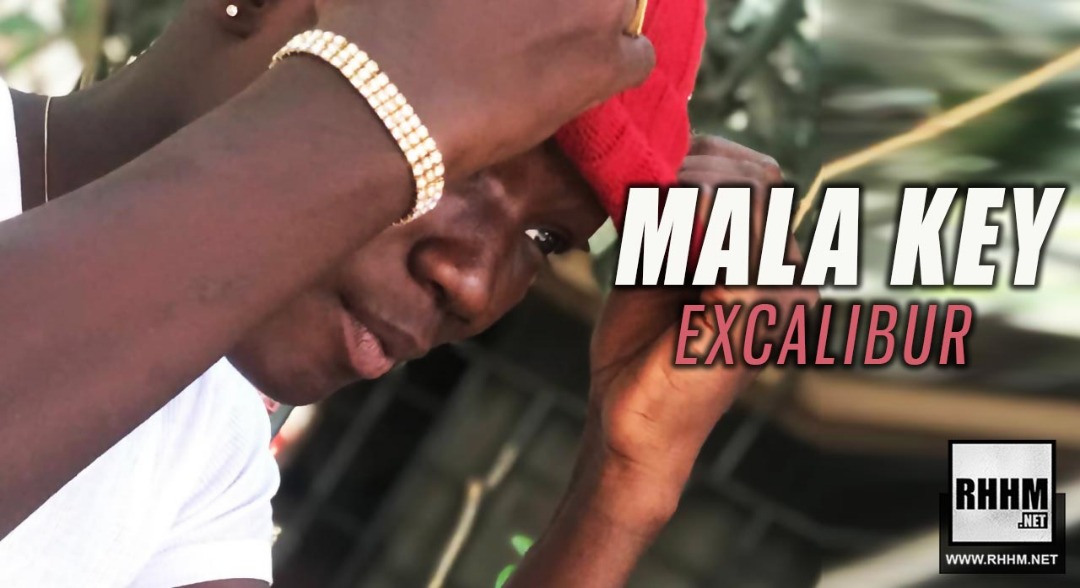 MALA KEY - EXCALIBUR (2019)